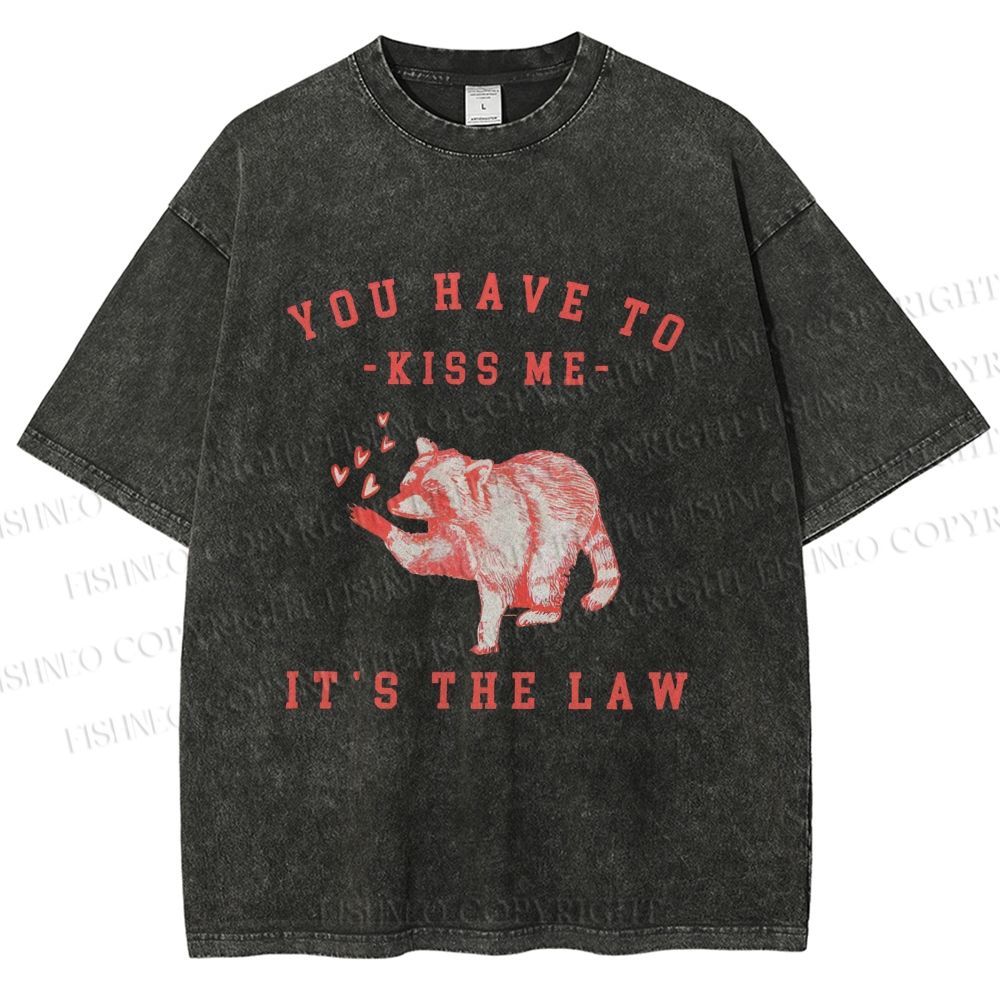 Unisex Kiss Me It’s The Law Printed Washed Tee