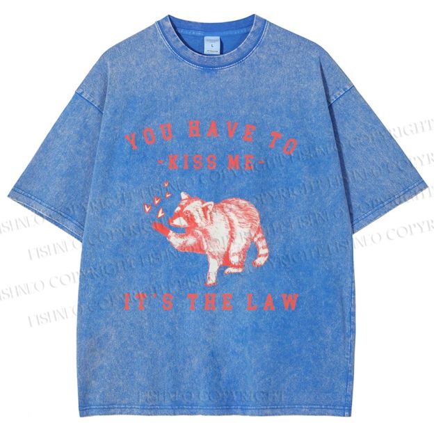 Unisex Kiss Me It’s The Law Printed Washed Tee
