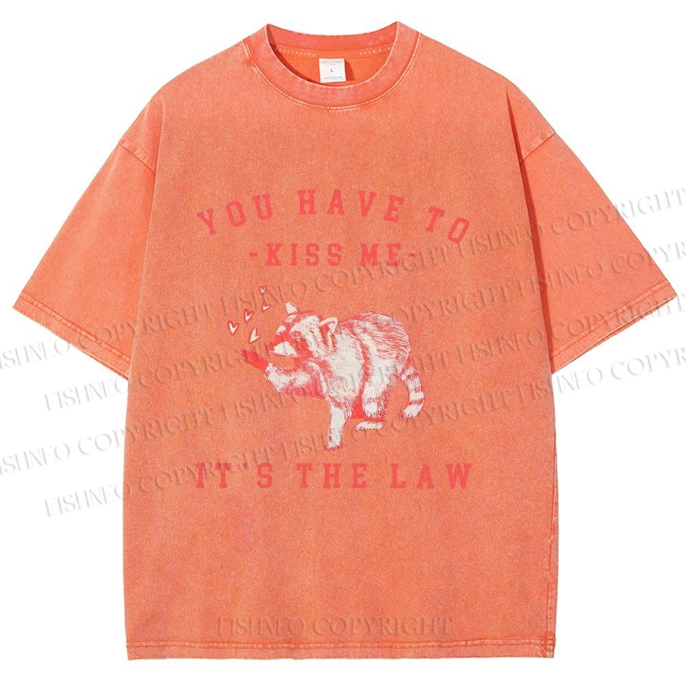 Unisex Kiss Me It’s The Law Printed Washed Tee