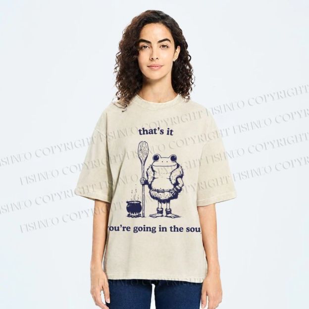 Unisex You're Going In The Soup Frog Printed Washed Tee