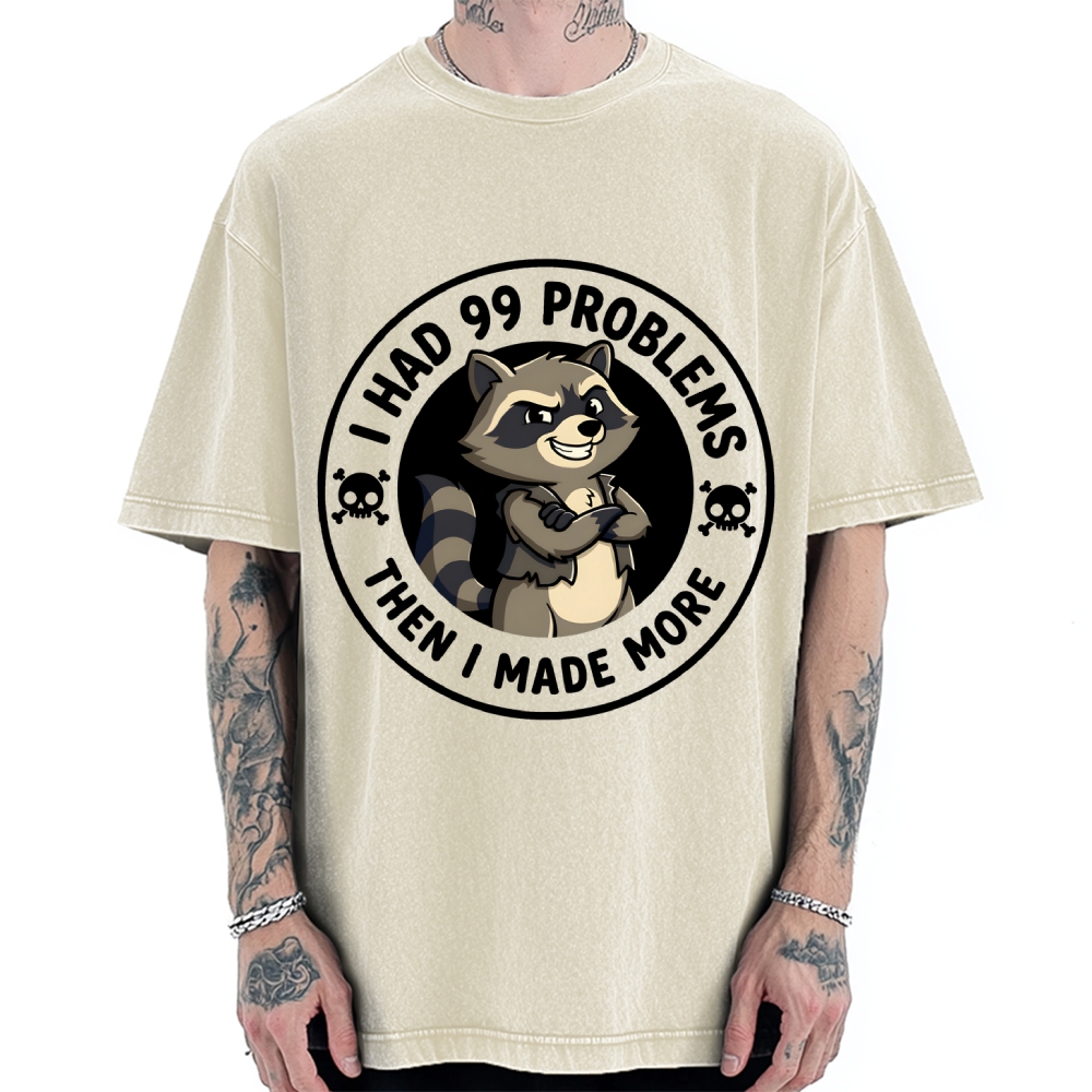 I Had 99 Problems Vintage Washed T-shirt