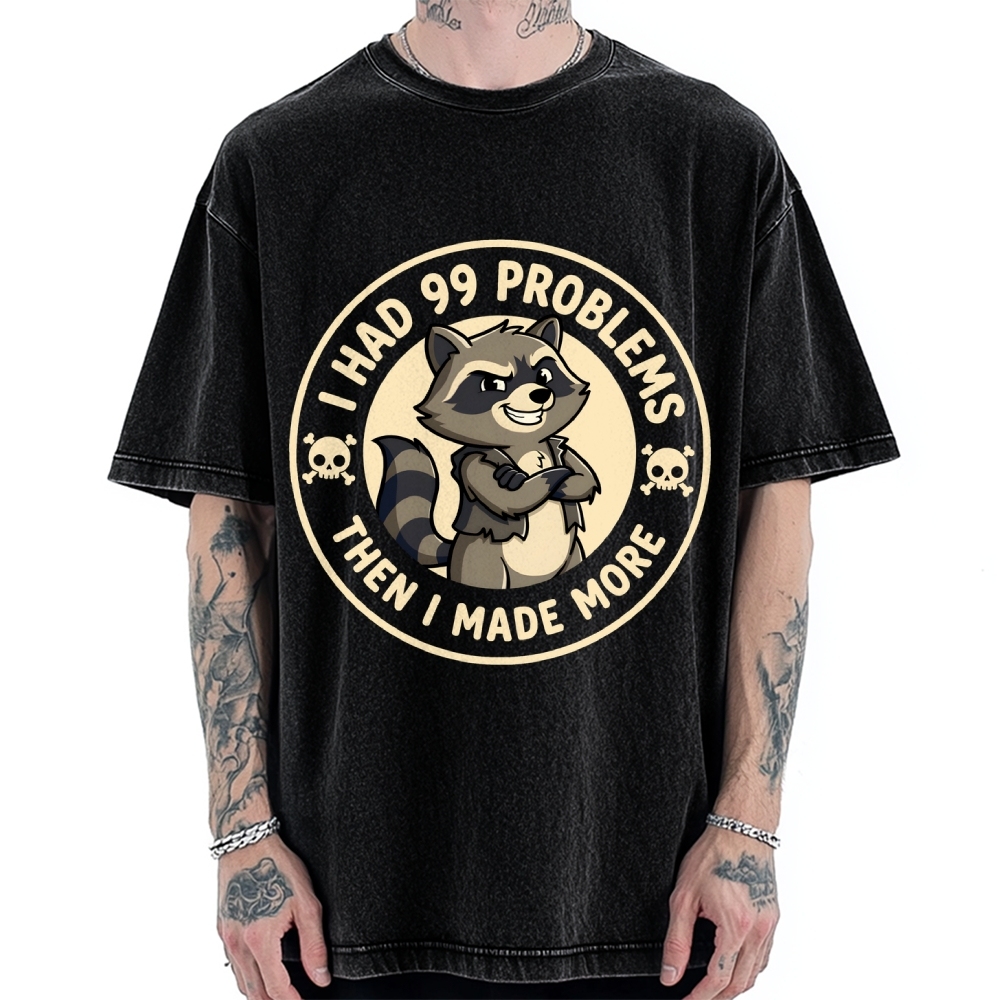 I Had 99 Problems Vintage Washed T-shirt