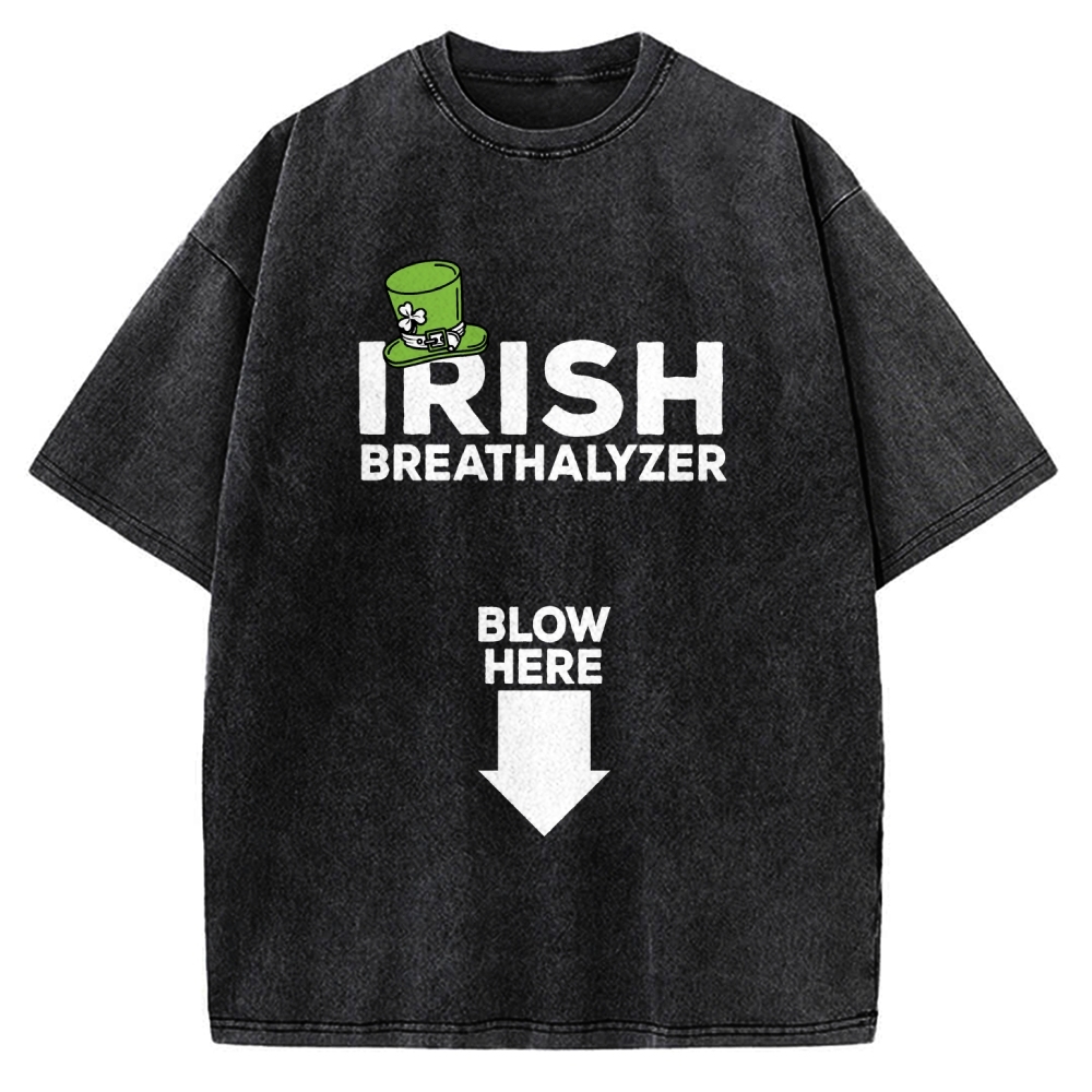 Irish Breathalyzer Blow here Funny St Patrick's Vintage Washed T-shirt