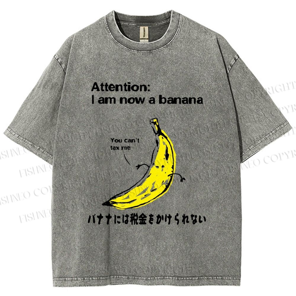 Unisex You Can't Tax A Banana Printed Washed Tee