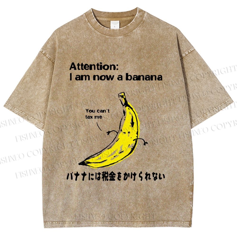 Unisex You Can't Tax A Banana Printed Washed Tee
