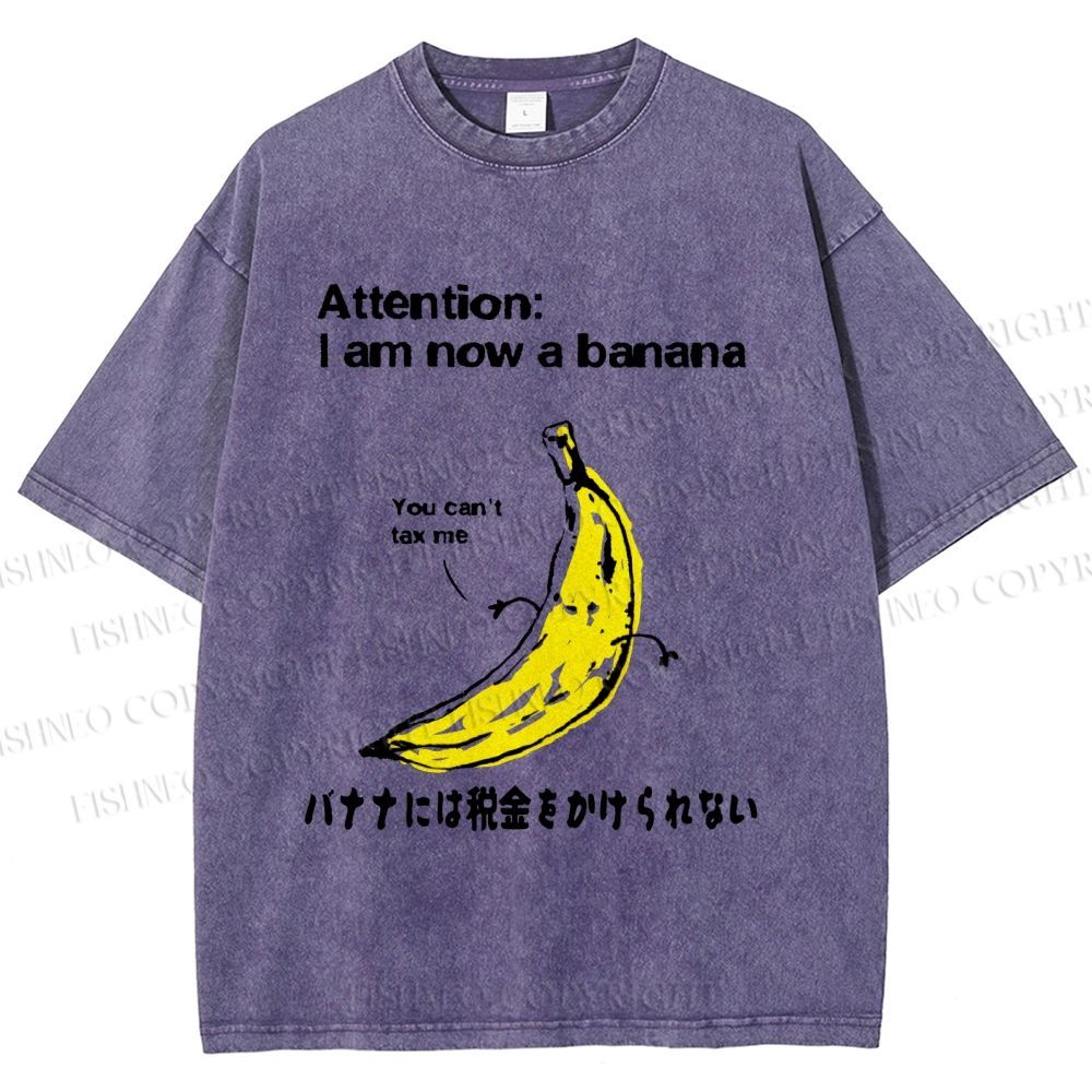 Unisex You Can't Tax A Banana Printed Washed Tee