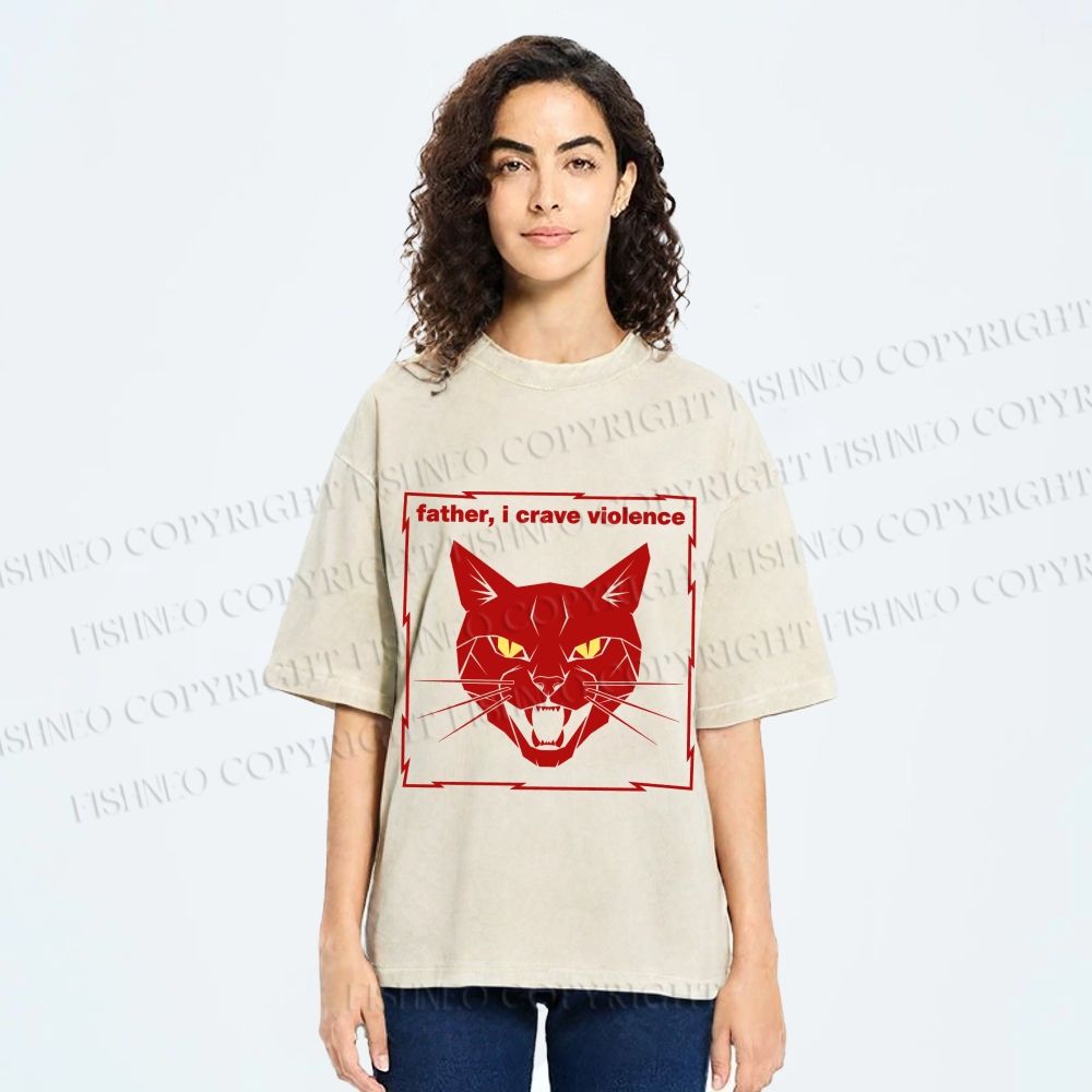 Unisex Father I Crave Violence Cat Printed Washed Tee