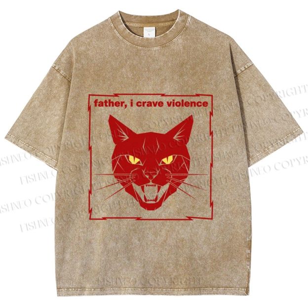 Unisex Father I Crave Violence Cat Printed Washed Tee