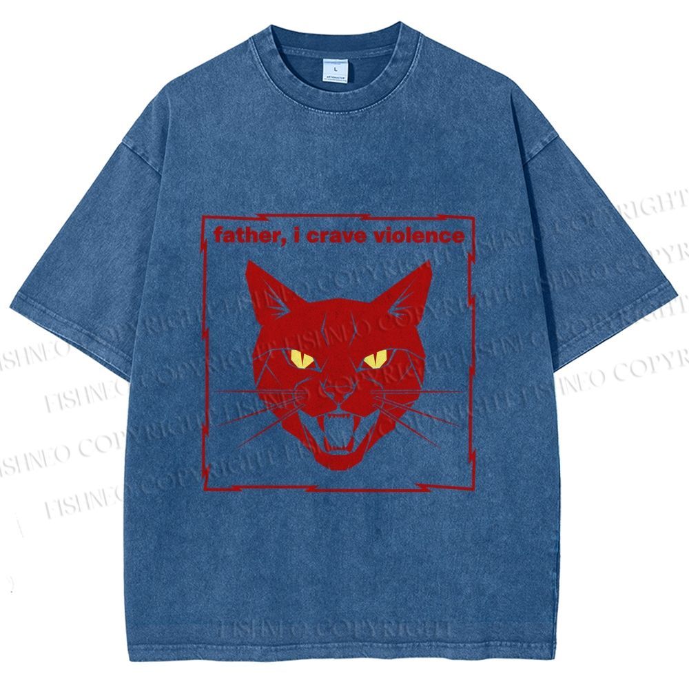 Unisex Father I Crave Violence Cat Printed Washed Tee