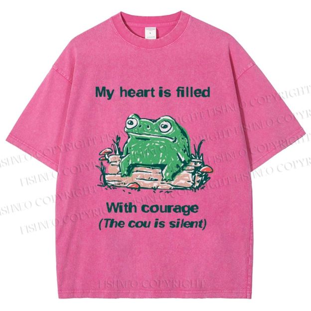 Unisex My Heart Is Filled With Courage Frog Printed Washed Tee