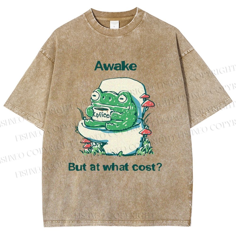 Unisex Awake But At What Cost Frog Printed Washed Tee