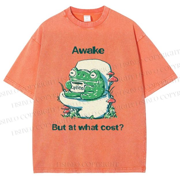 Unisex Awake But At What Cost Frog Printed Washed Tee