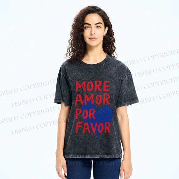 Unisex More Amor Por Favor Printed Washed Tee