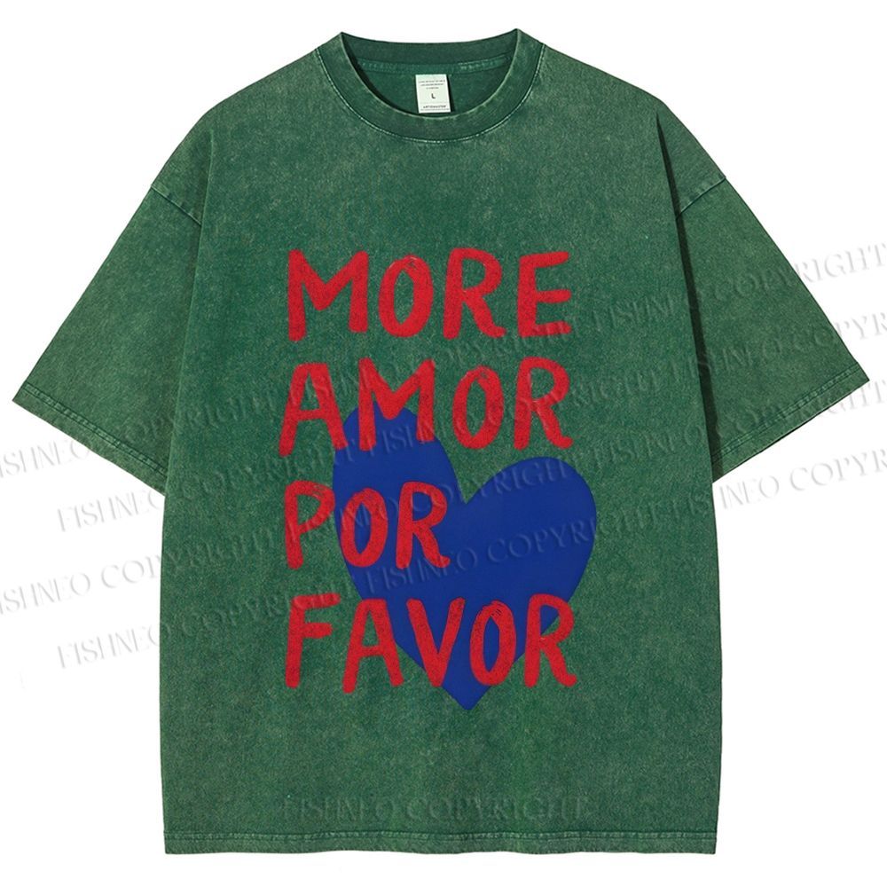 Unisex More Amor Por Favor Printed Washed Tee
