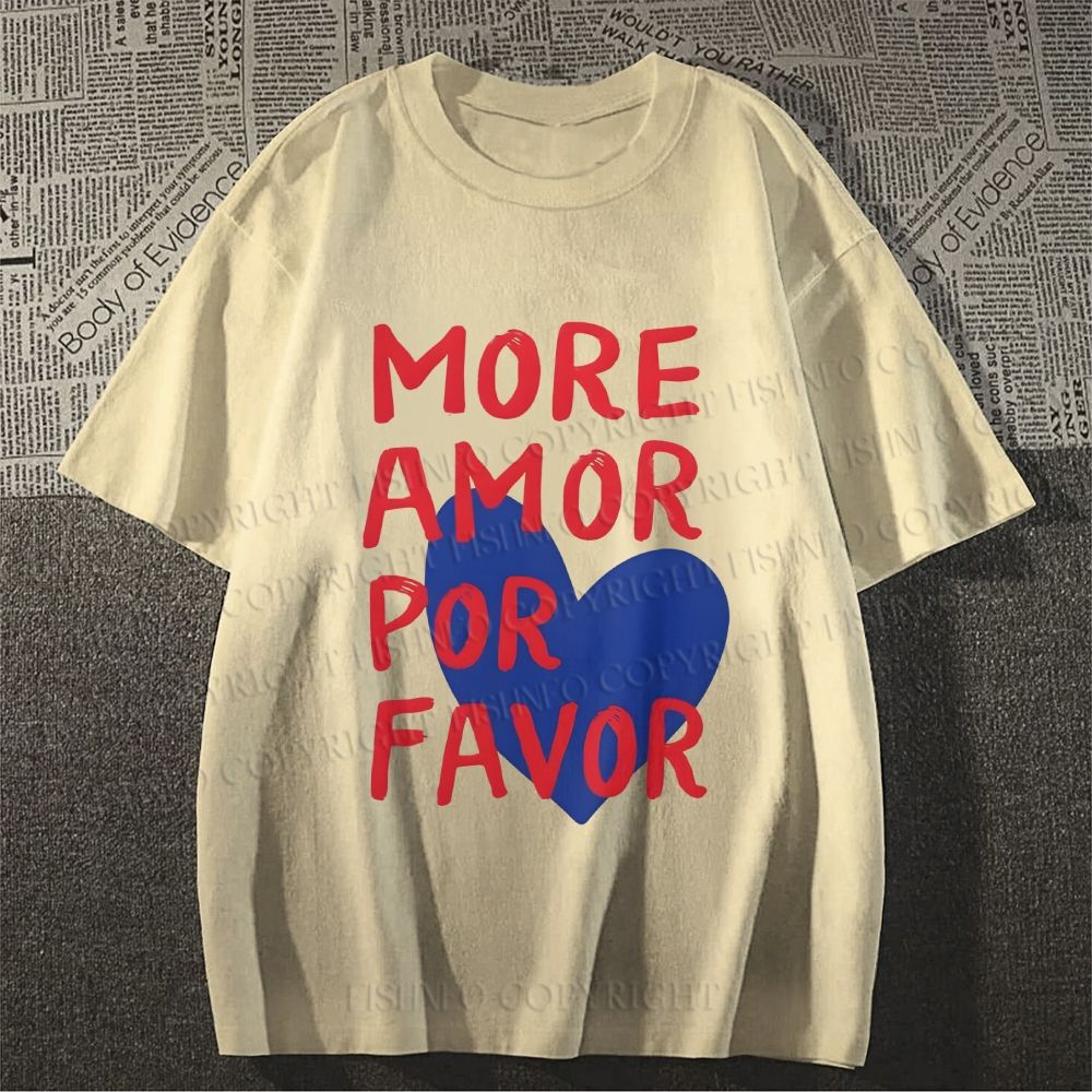 Unisex Classic Cotton More Amor Por Favor Printed T-shirt