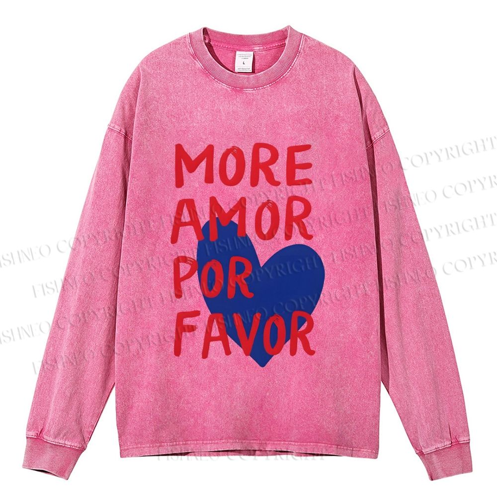 Unisex Casual Washed More Amor Por Favor Printed Long Sleeve T-shirt
