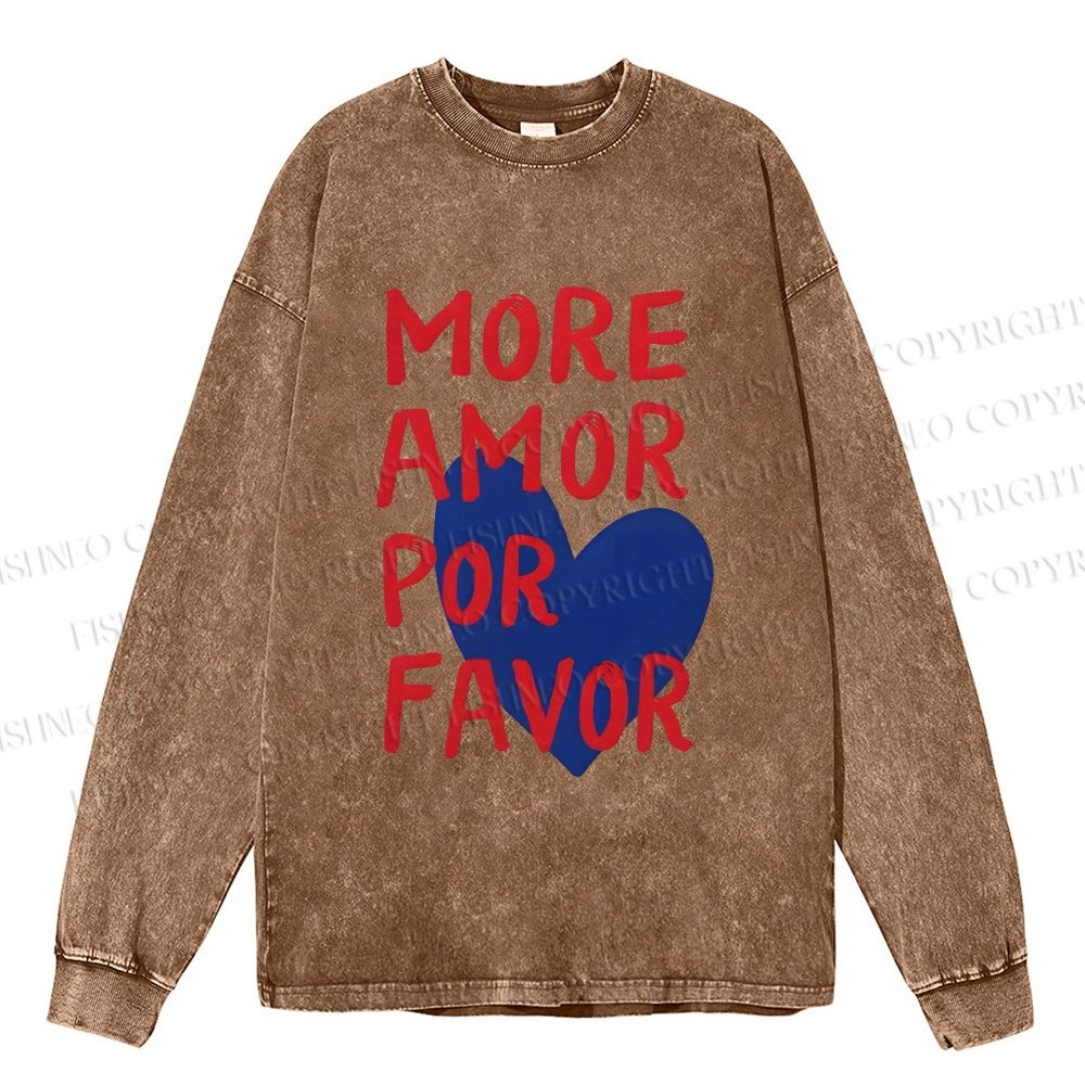Unisex Casual Washed More Amor Por Favor Printed Long Sleeve T-shirt