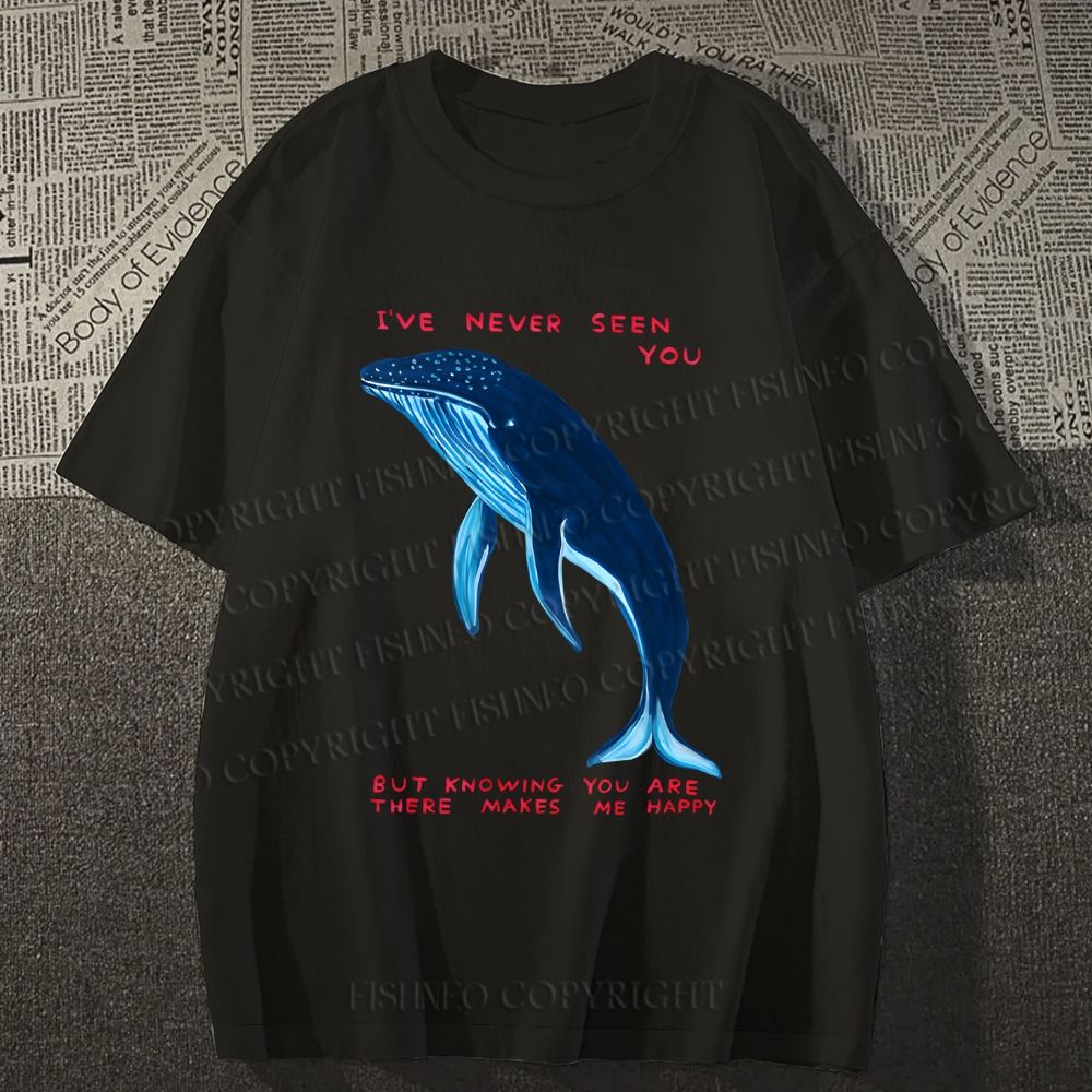 Unisex Classic Cotton I've Never Seen You Whale Printed T-shirt