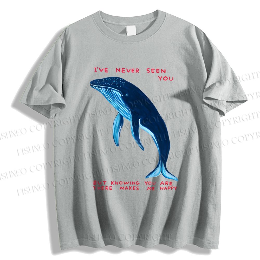 Unisex Classic Cotton I've Never Seen You Whale Printed T-shirt