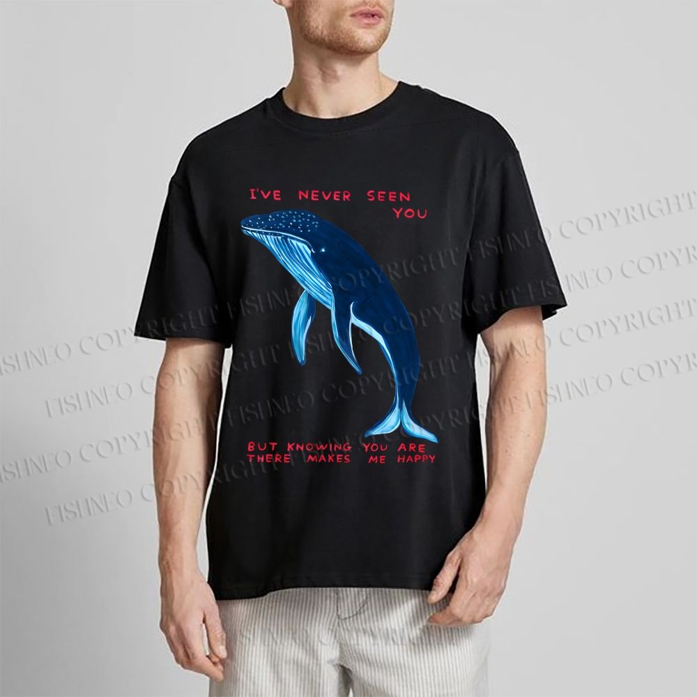 Unisex Classic Cotton I've Never Seen You Whale Printed T-shirt