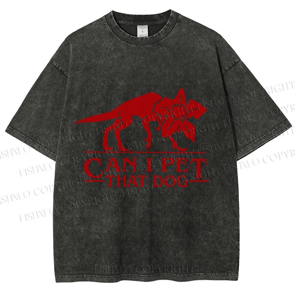Unisex Stranger Things Can I Pet that Dog Printed Washed Tee