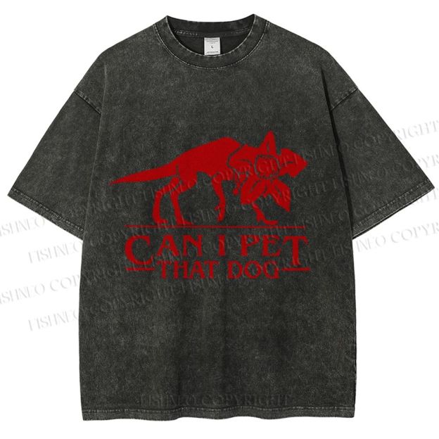 Unisex Stranger Things Can I Pet that Dog Printed Washed Tee