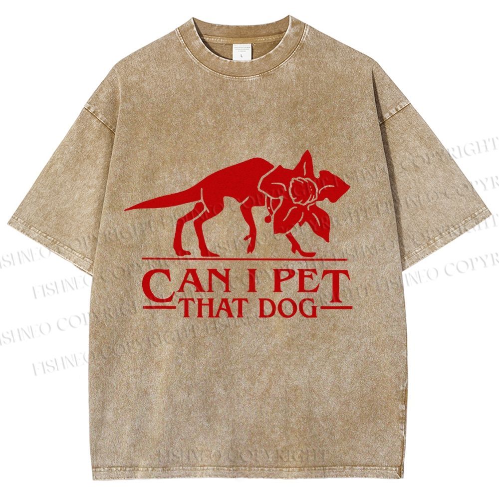 Unisex Stranger Things Can I Pet that Dog Printed Washed Tee