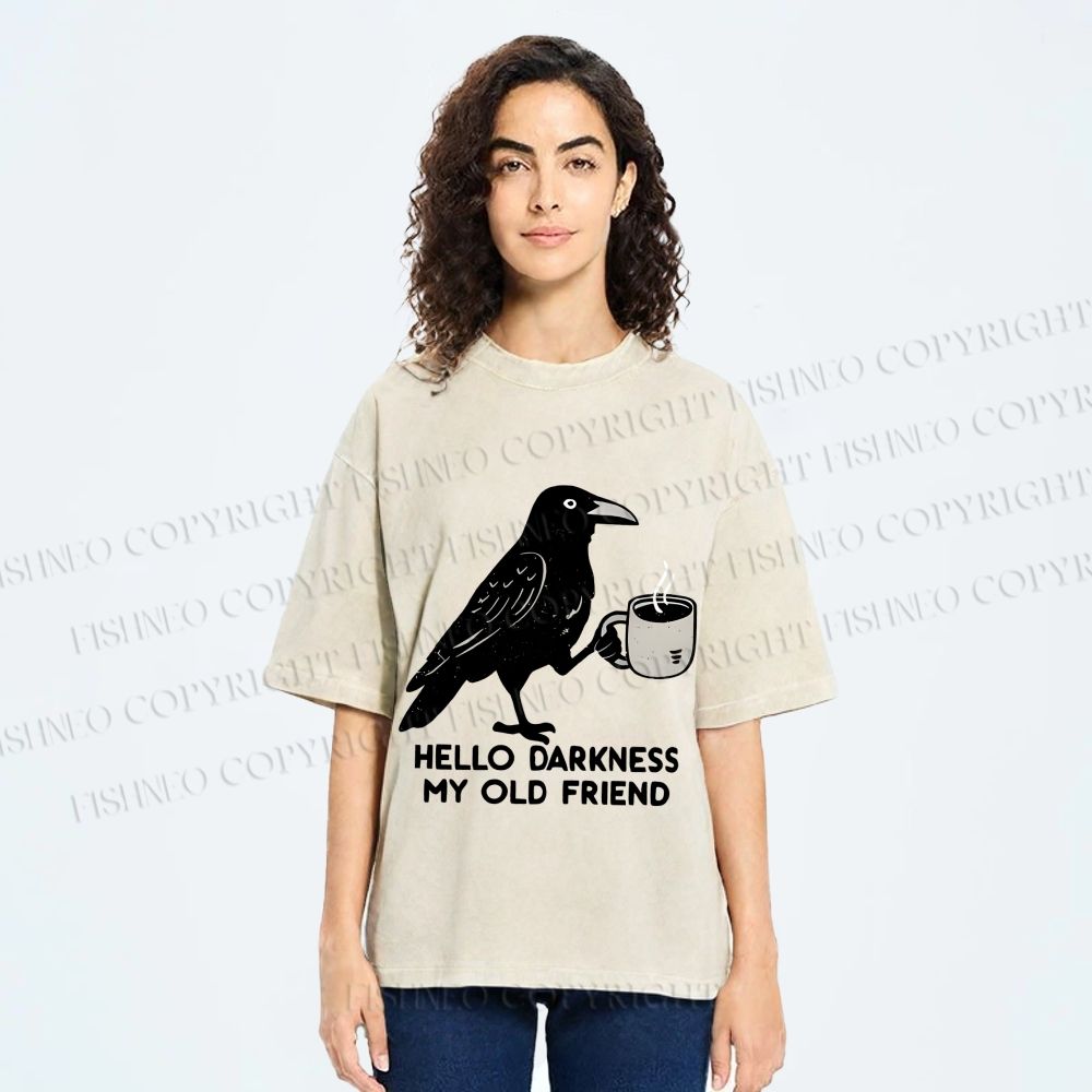 Unisex Crow Hello Dark My Old Friend Funny Bird Gets Coffee Printed Washed Tee