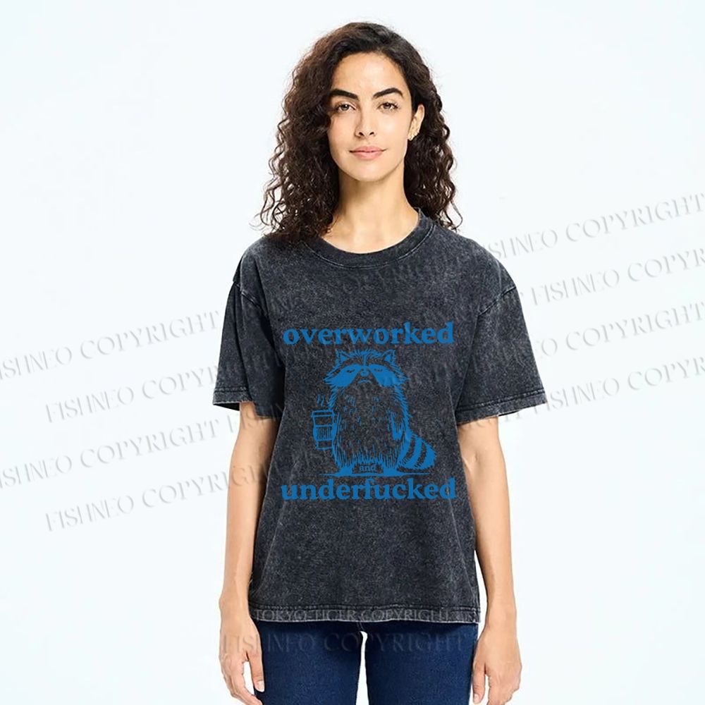 Unisex Overworked and Overfucked Raccoon Printed Washed Tee