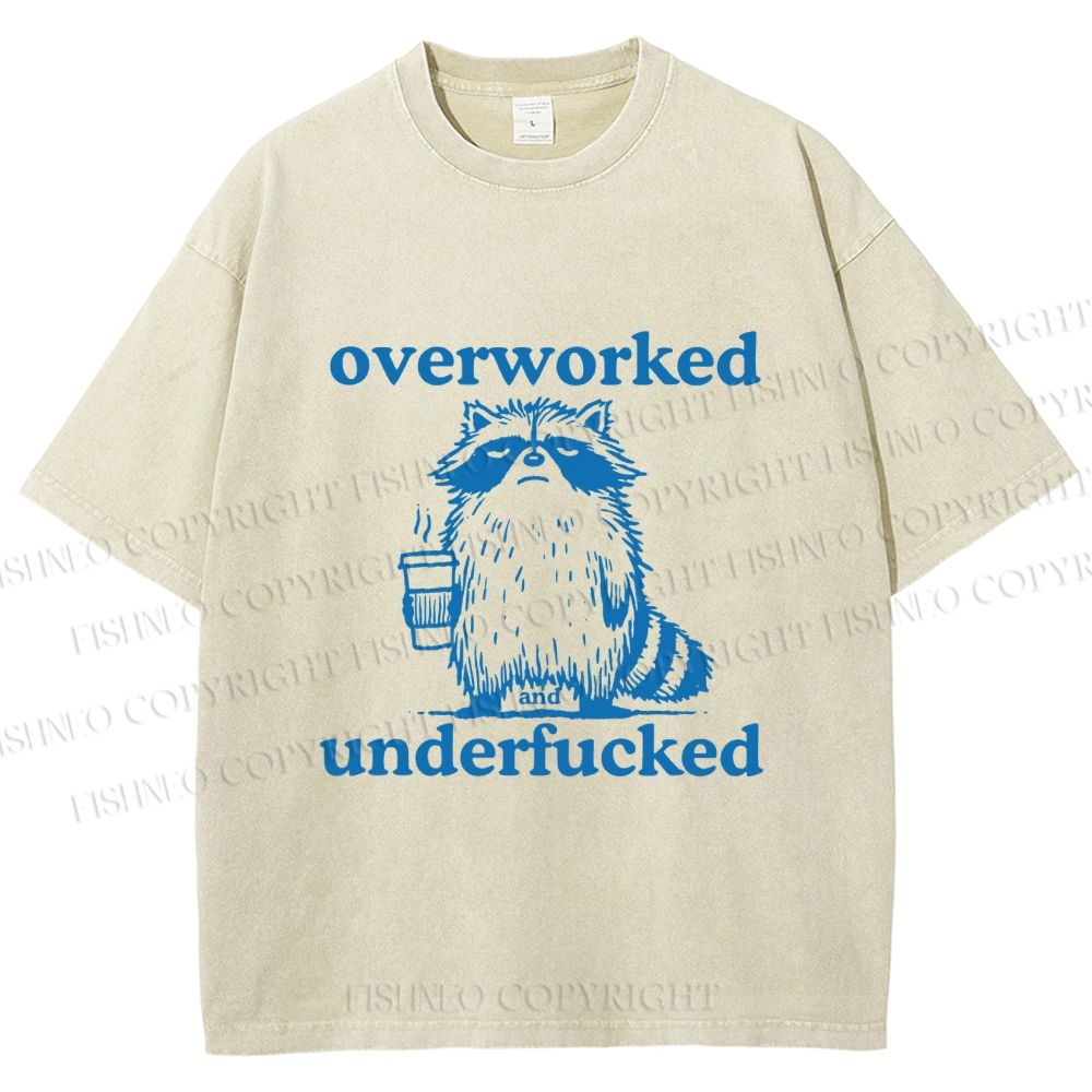 Unisex Overworked and Overfucked Raccoon Printed Washed Tee
