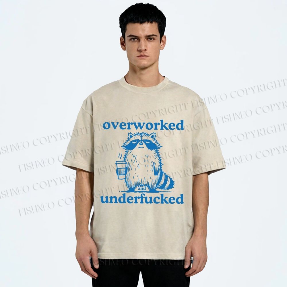Unisex Overworked and Overfucked Raccoon Printed Washed Tee