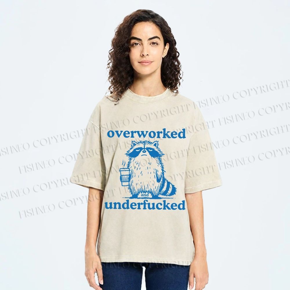 Unisex Overworked and Overfucked Raccoon Printed Washed Tee