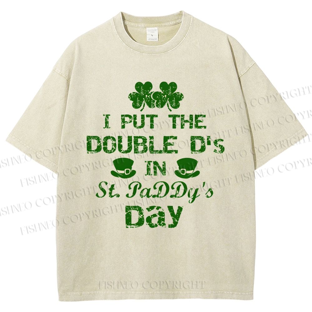 Unisex I Put The Double D's In St. PaDDy's Day Printed Washed Tee