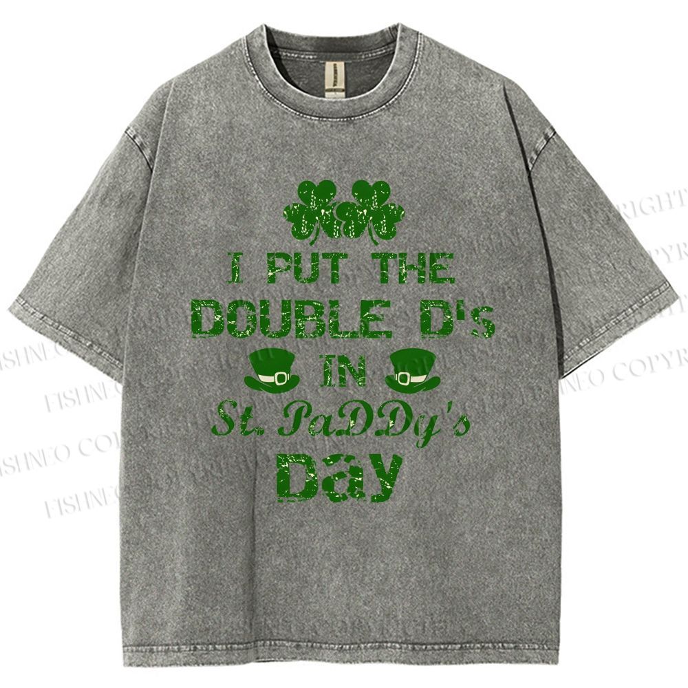 Unisex I Put The Double D's In St. PaDDy's Day Printed Washed Tee