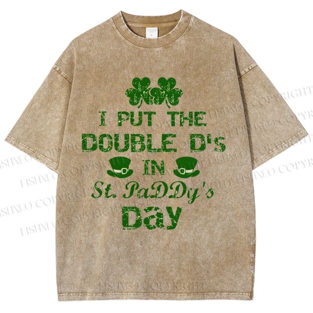 Unisex I Put The Double D's In St. PaDDy's Day Printed Washed Tee