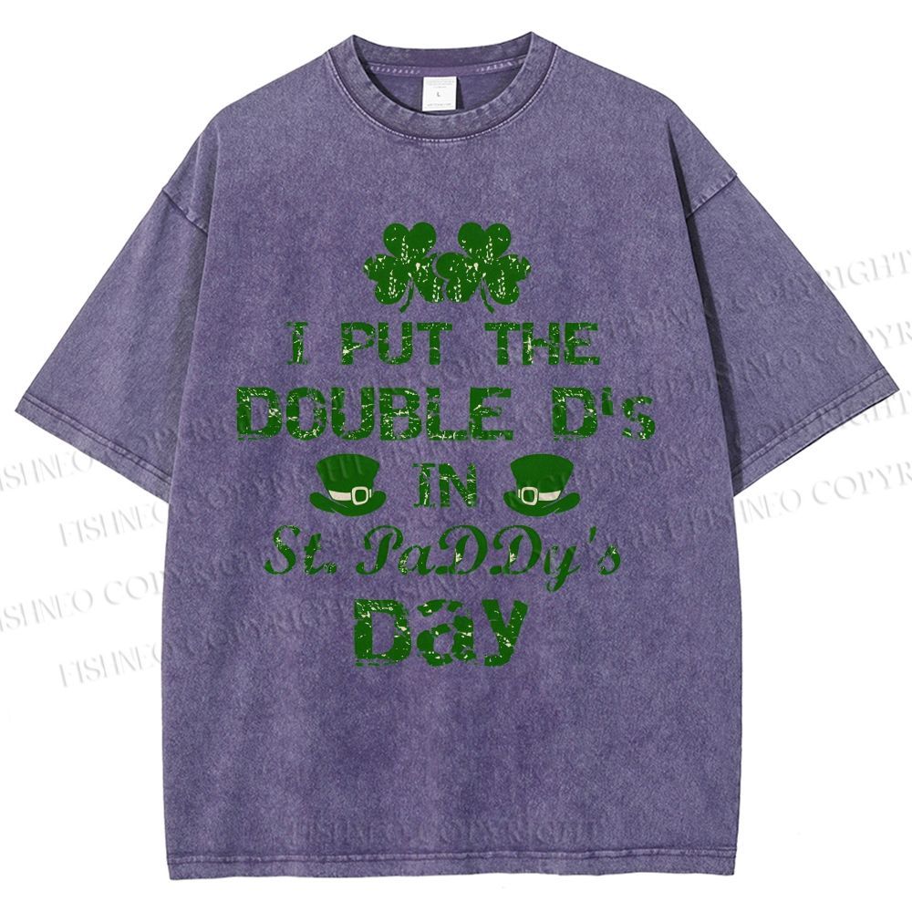 Unisex I Put The Double D's In St. PaDDy's Day Printed Washed Tee