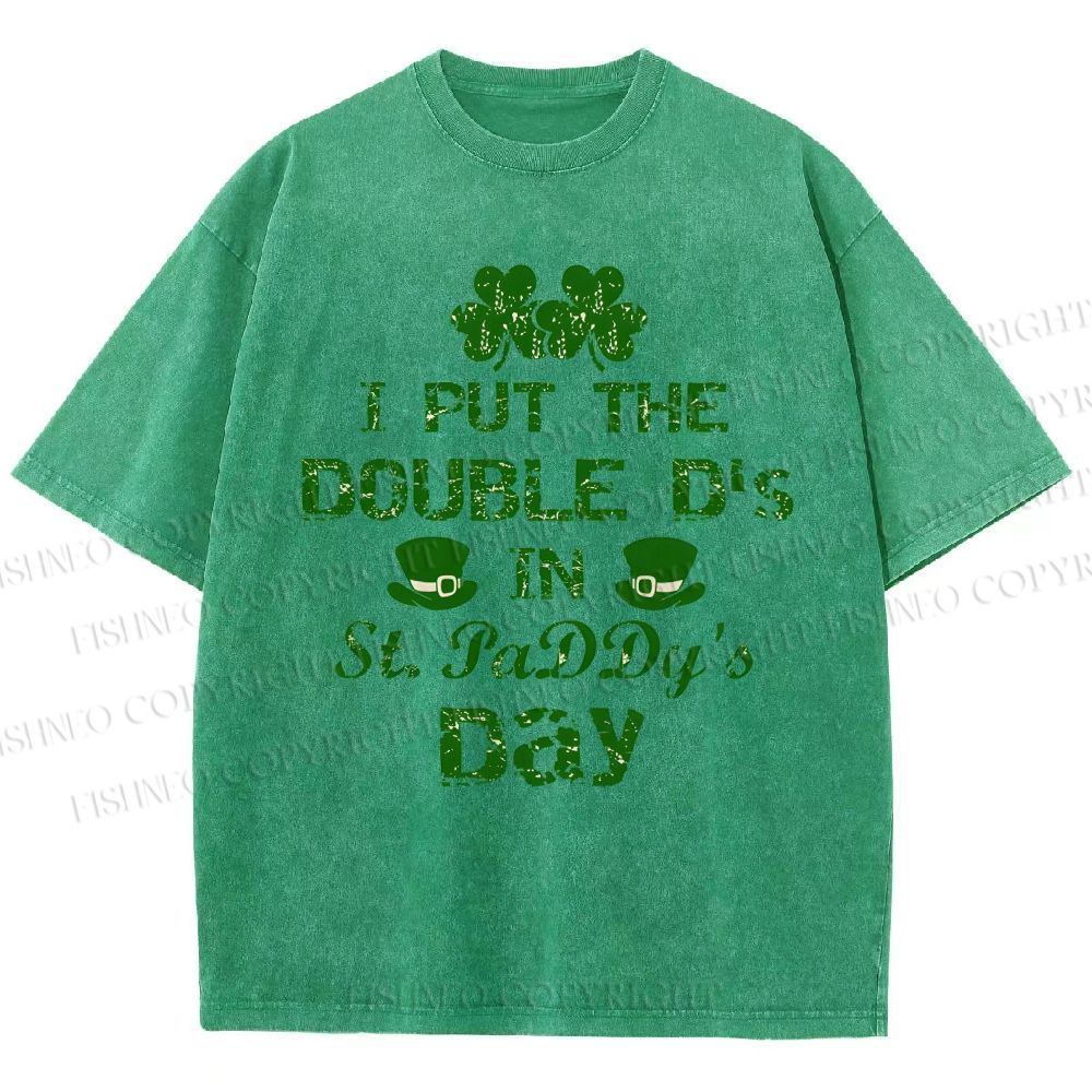 Unisex I Put The Double D's In St. PaDDy's Day Printed Washed Tee