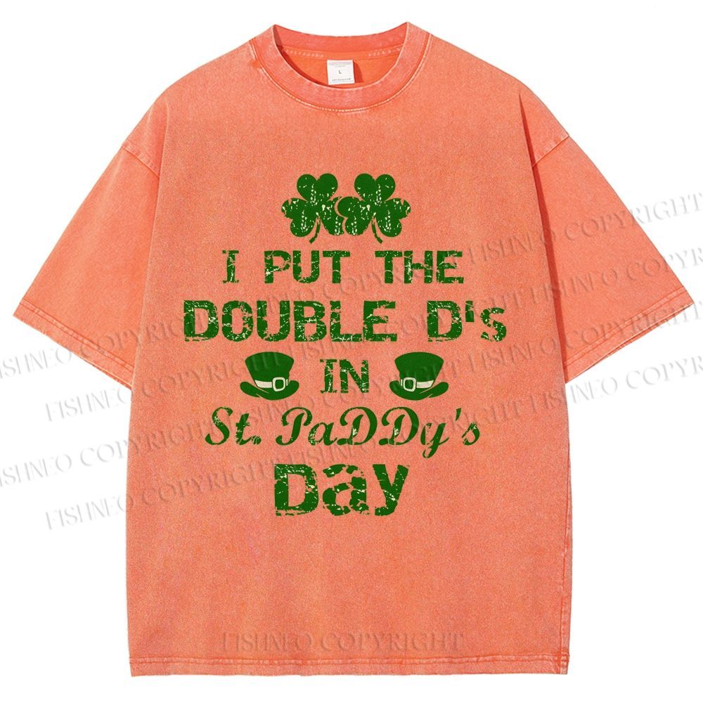 Unisex I Put The Double D's In St. PaDDy's Day Printed Washed Tee