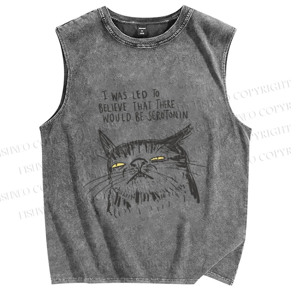 Unisex I Was Led to Believe That There Would be Serotonin Cat Printed Washed Tank Top