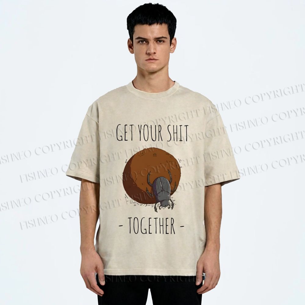 Unisex Dung Beetle Get Your Shit Together Printed Washed Tee