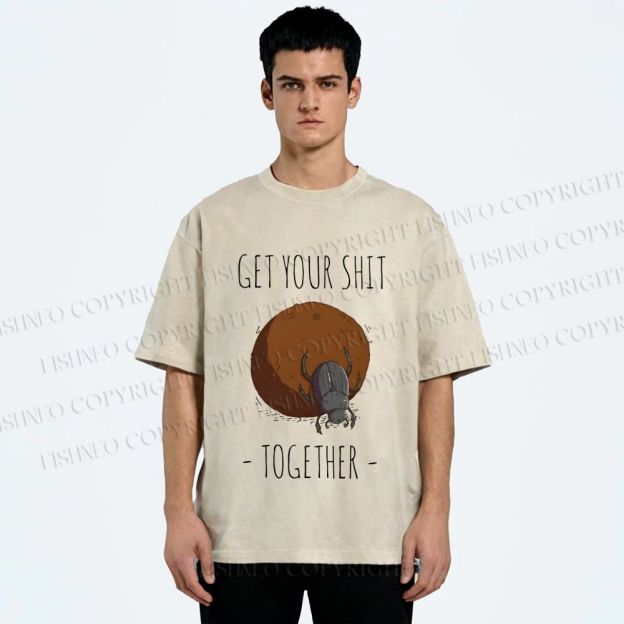 Unisex Dung Beetle Get Your Shit Together Printed Washed Tee