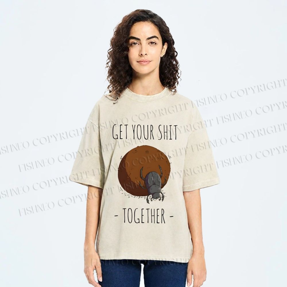 Unisex Dung Beetle Get Your Shit Together Printed Washed Tee