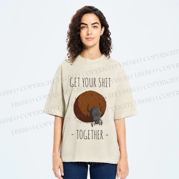 Unisex Dung Beetle Get Your Shit Together Printed Washed Tee