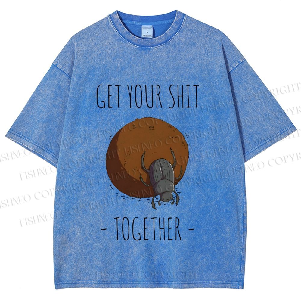 Unisex Dung Beetle Get Your Shit Together Printed Washed Tee