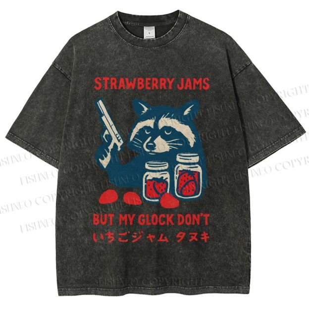Unisex Strawberry Jams But My Glock Dont Trash Raccoon Printed Washed Tee
