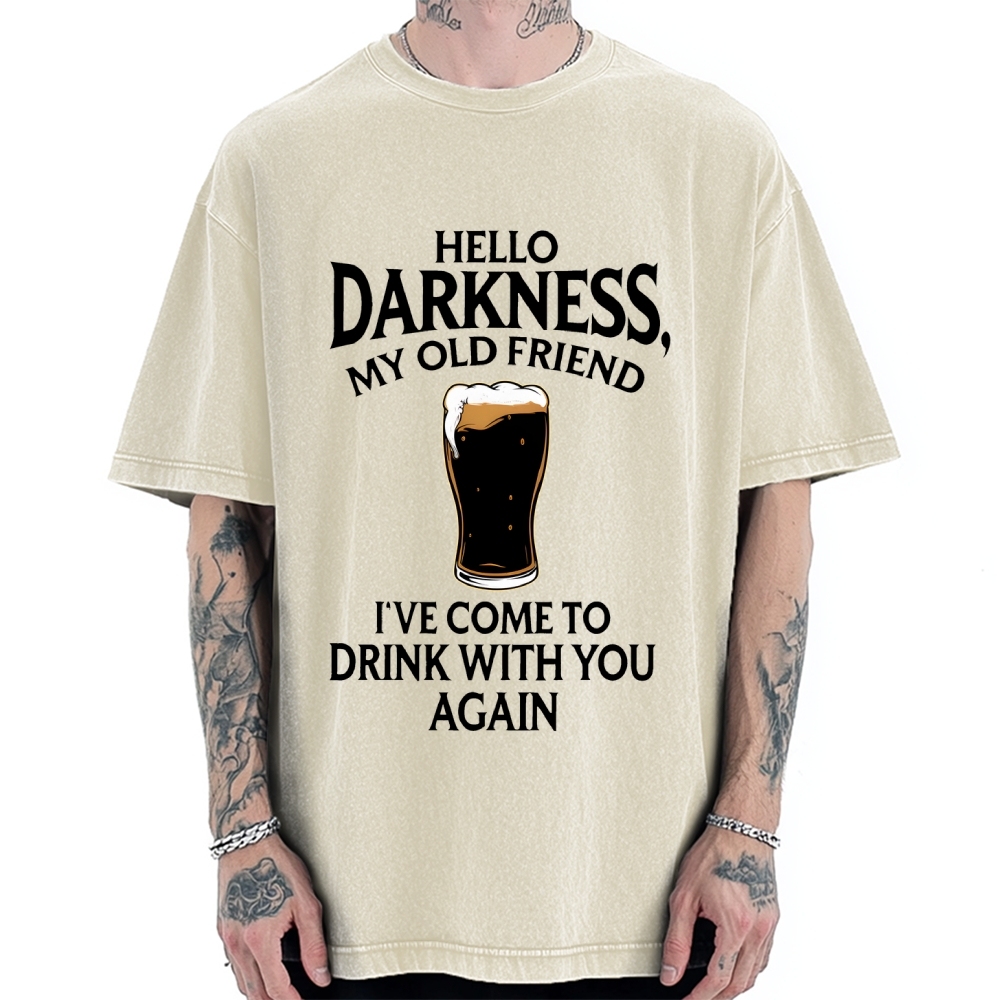 Unisex Hello Darkness Funny Printed Washed Tee