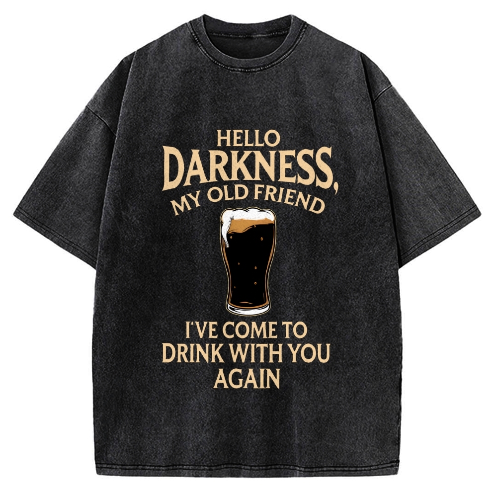 Unisex Hello Darkness Funny Printed Washed Tee