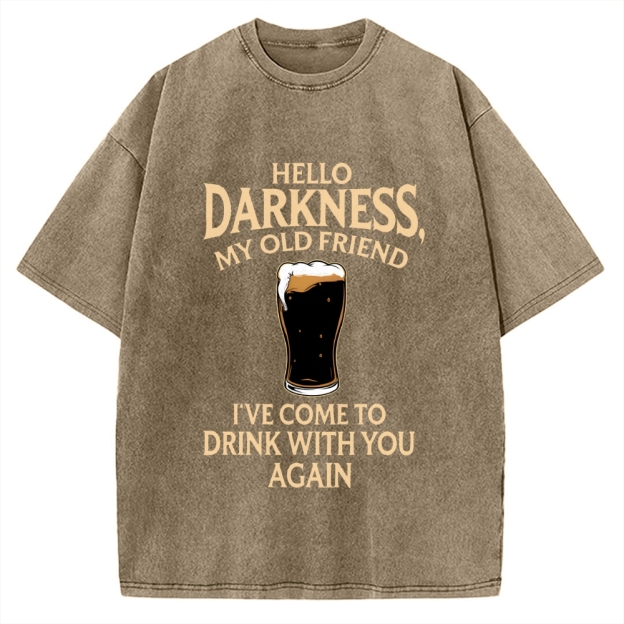 Unisex Hello Darkness Funny Printed Washed Tee