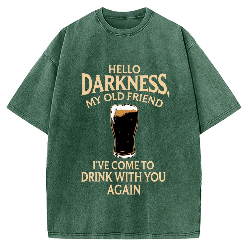Unisex Hello Darkness Funny Printed Washed Tee
