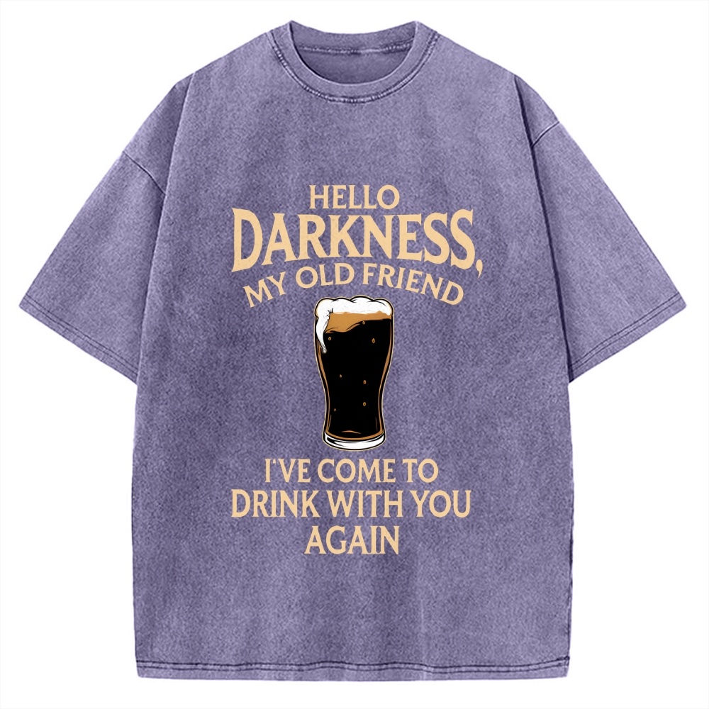 Unisex Hello Darkness Funny Printed Washed Tee